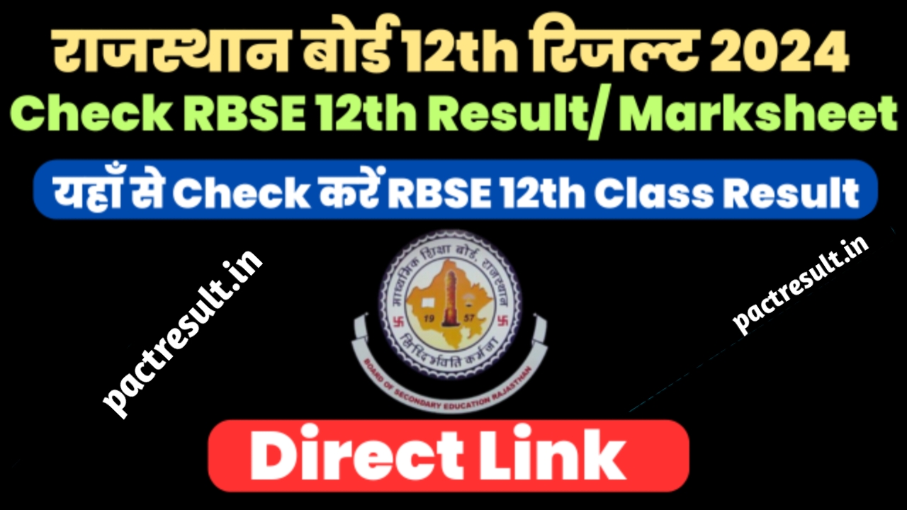 Rajasthan Board Class 12th Result Check 2024