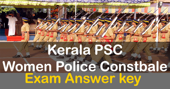 Kerala PSC Women Police answer key 2024