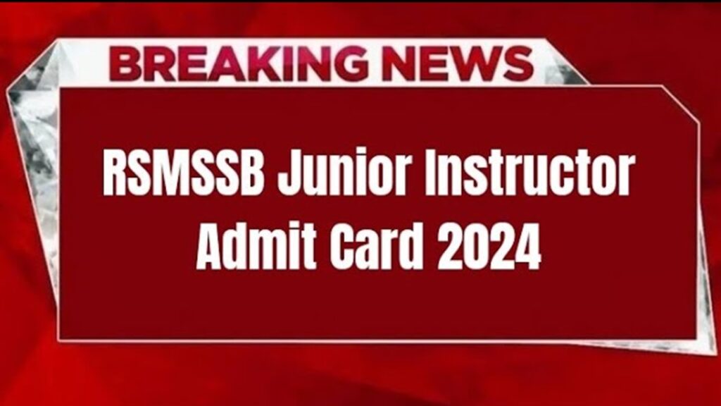 RSMSSB LDC Junior Assistant Admit Card 2024