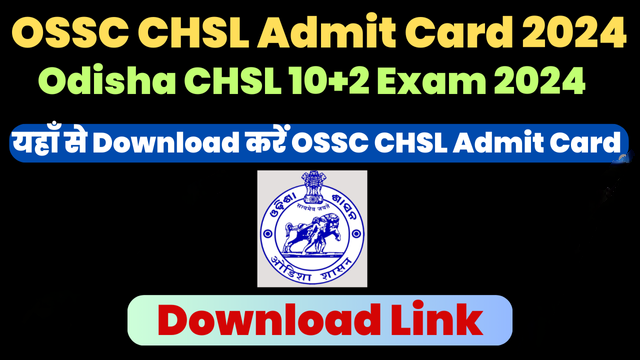 OSSC CHSL Admit Card 2024