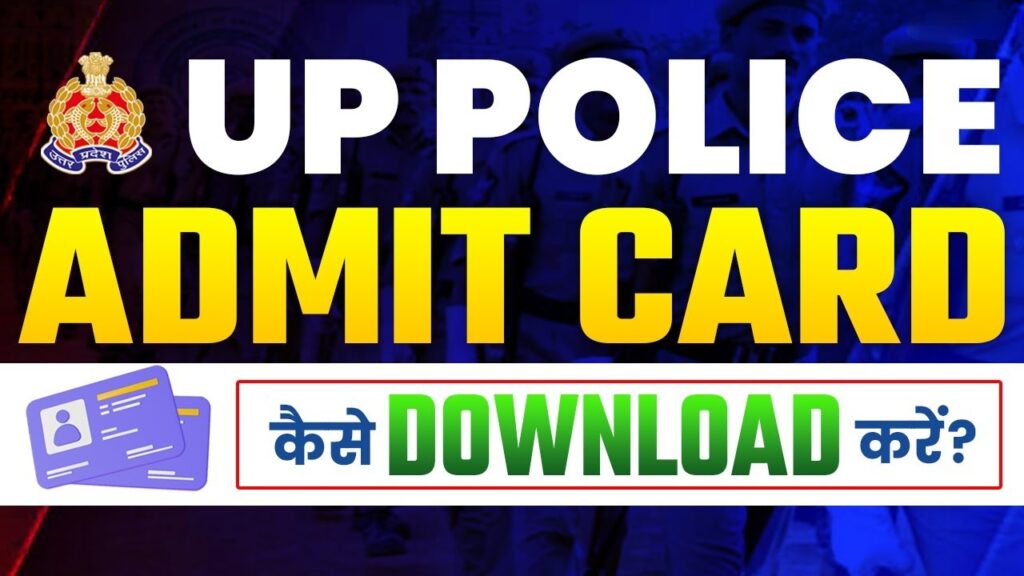 Download UP Police Admit Card 2024