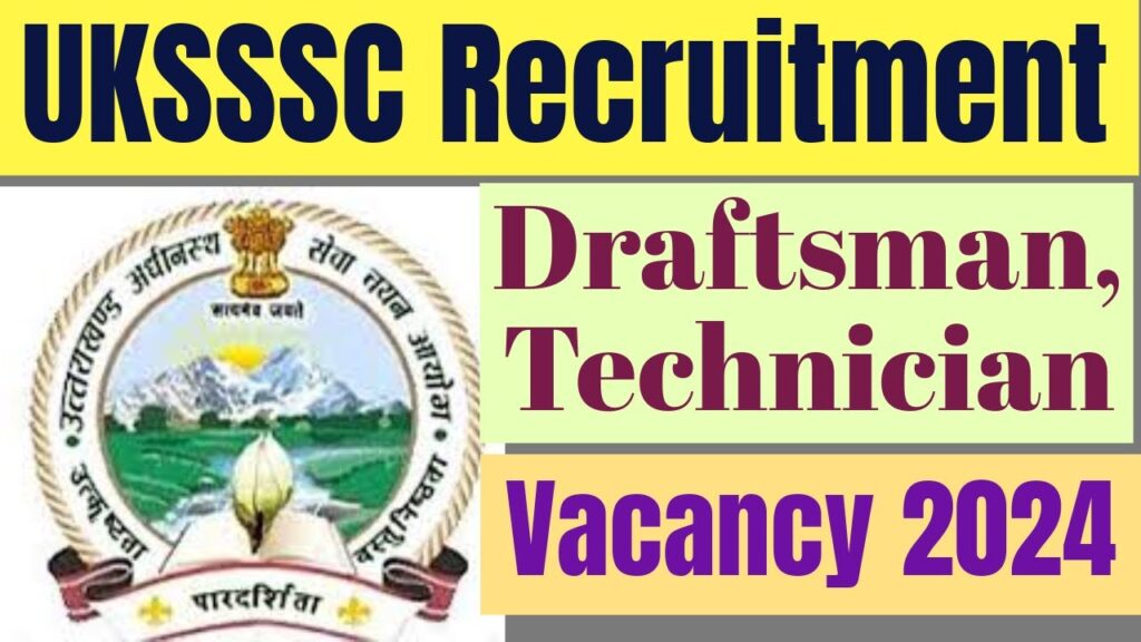 Uttarakhand Draftsman Recruitment 2024