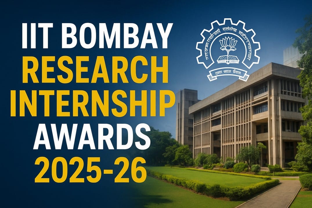 IIT Bombay Research Internship Awards 2025–26 Complete Guide