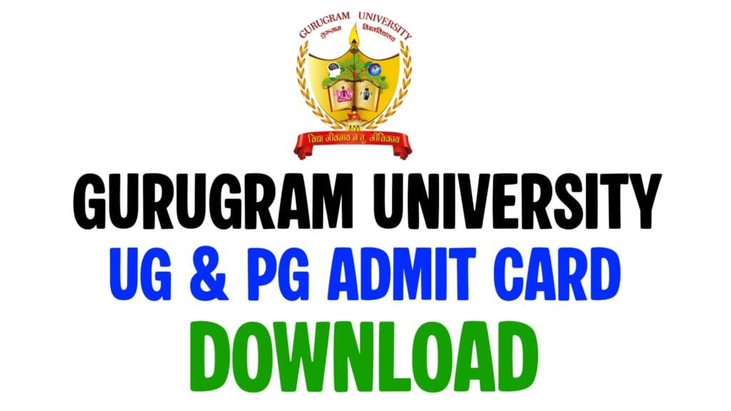 Gurugram University Admit Card 2025