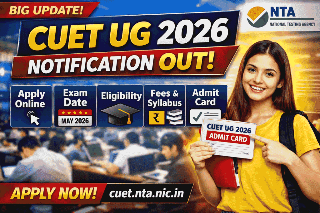 CUET UG 2026 Notification Out